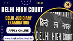 Delhi Judiciary Examination 2023