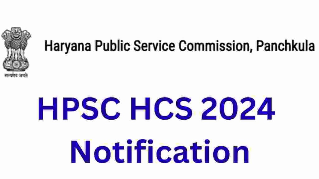 HPSC HCS 2024 Notification Application Form Apply Online 121 Posts