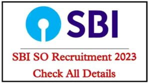 SBI SO Recruitment