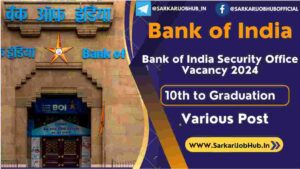 Bank of India Security Office Recruitment