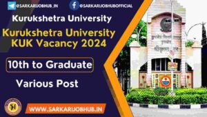 Kurukshetra University KUK Recruitment